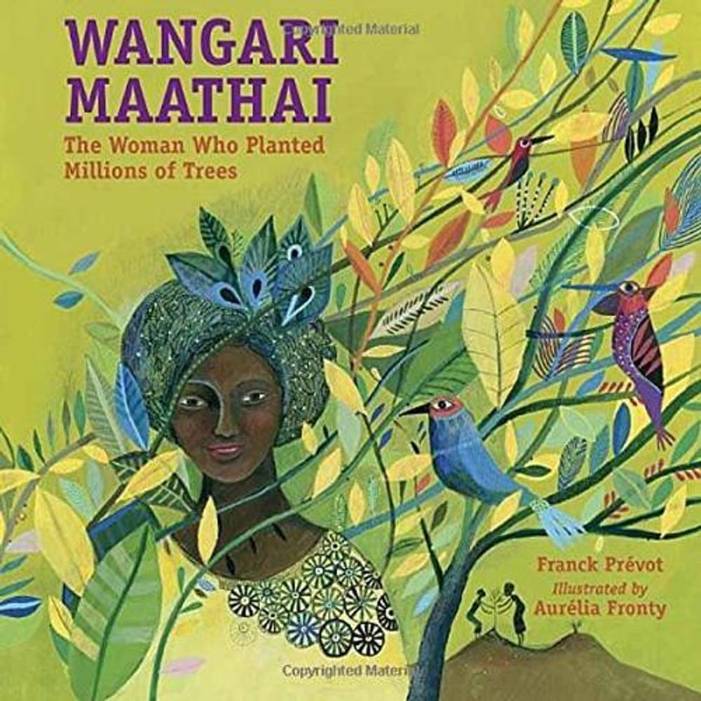 Wangari Maathai by Franck Prevot - ISBN: 9781580896269