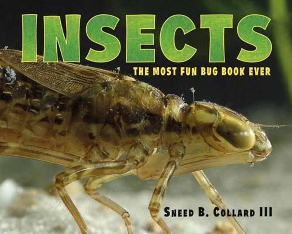 Insects by Sneed B. Collard - ISBN: 9781580896429