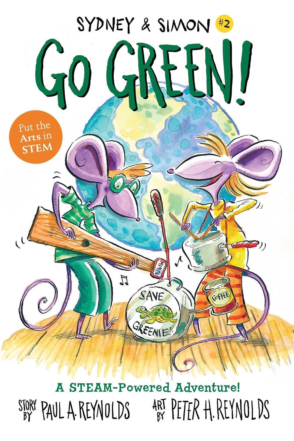 Sydney & Simon: Go Green! by Paul A. Reynolds - ISBN: 9781580896788