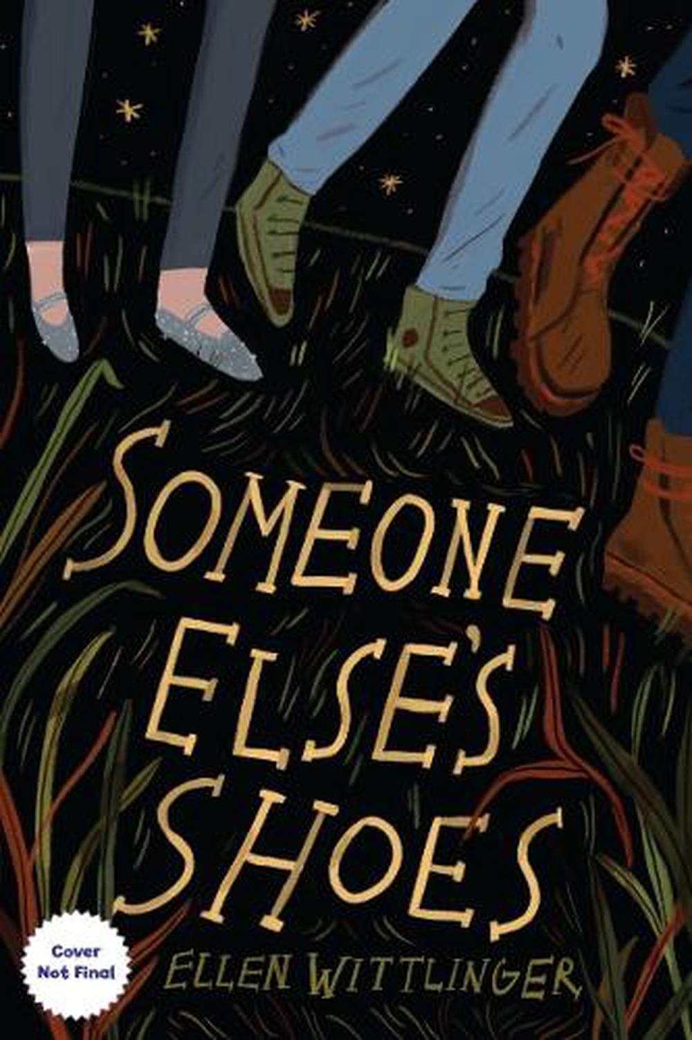 Someone Else's Shoes by Ellen Wittlinger - ISBN: 9781580897495