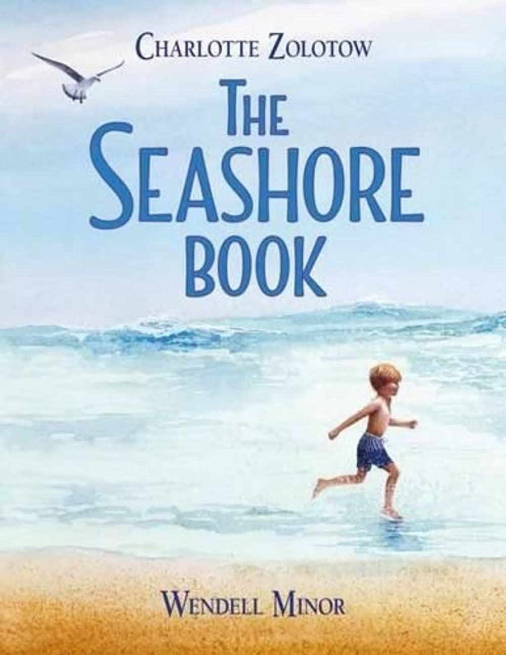 The Seashore Book by Charlotte Zolotow - ISBN: 9781580897877