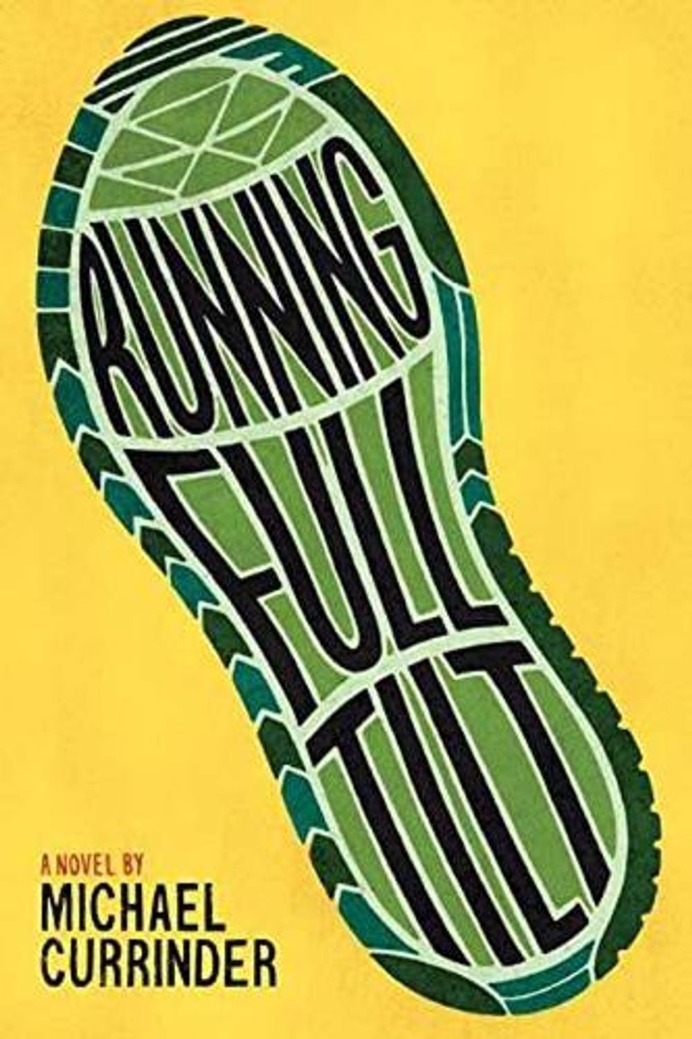 Running Full Tilt by Michael Currinder - ISBN: 9781580898027