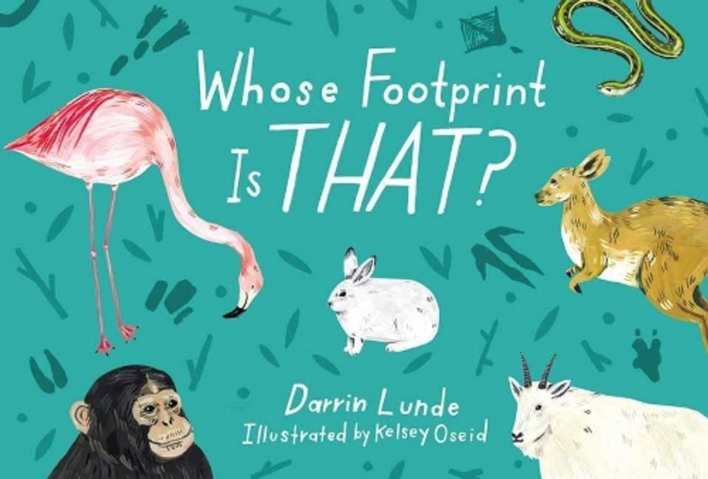 Whose Footprint Is That? by Darrin Lunde - ISBN: 9781580898348