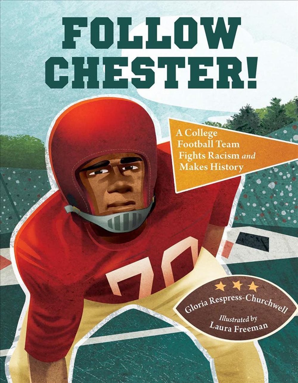 Follow Chester! by Gloria Respress-Churchwell - ISBN: 9781580898355