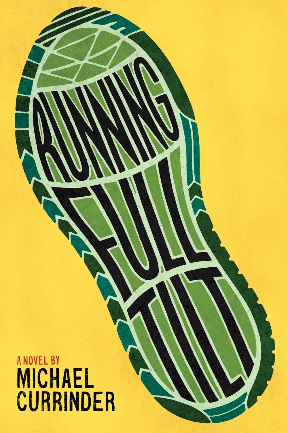 Running Full Tilt by Michael Currinder - ISBN: 9781580898966