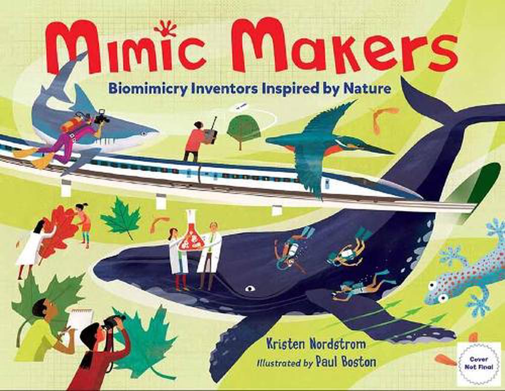 Mimic Makers by Kristen Nordstrom - ISBN: 9781580899475