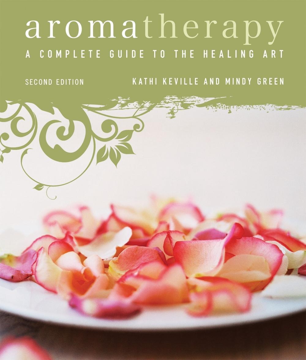 Aromatherapy by Kathi Keville - ISBN: 9781580911894