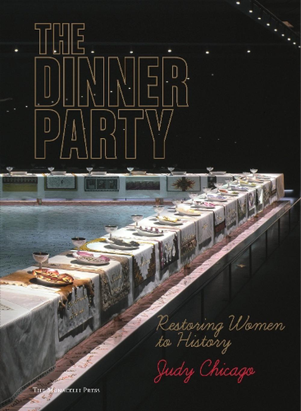 The Dinner Party: Restoring Women to History by Judy Chicago, Hardcover ...