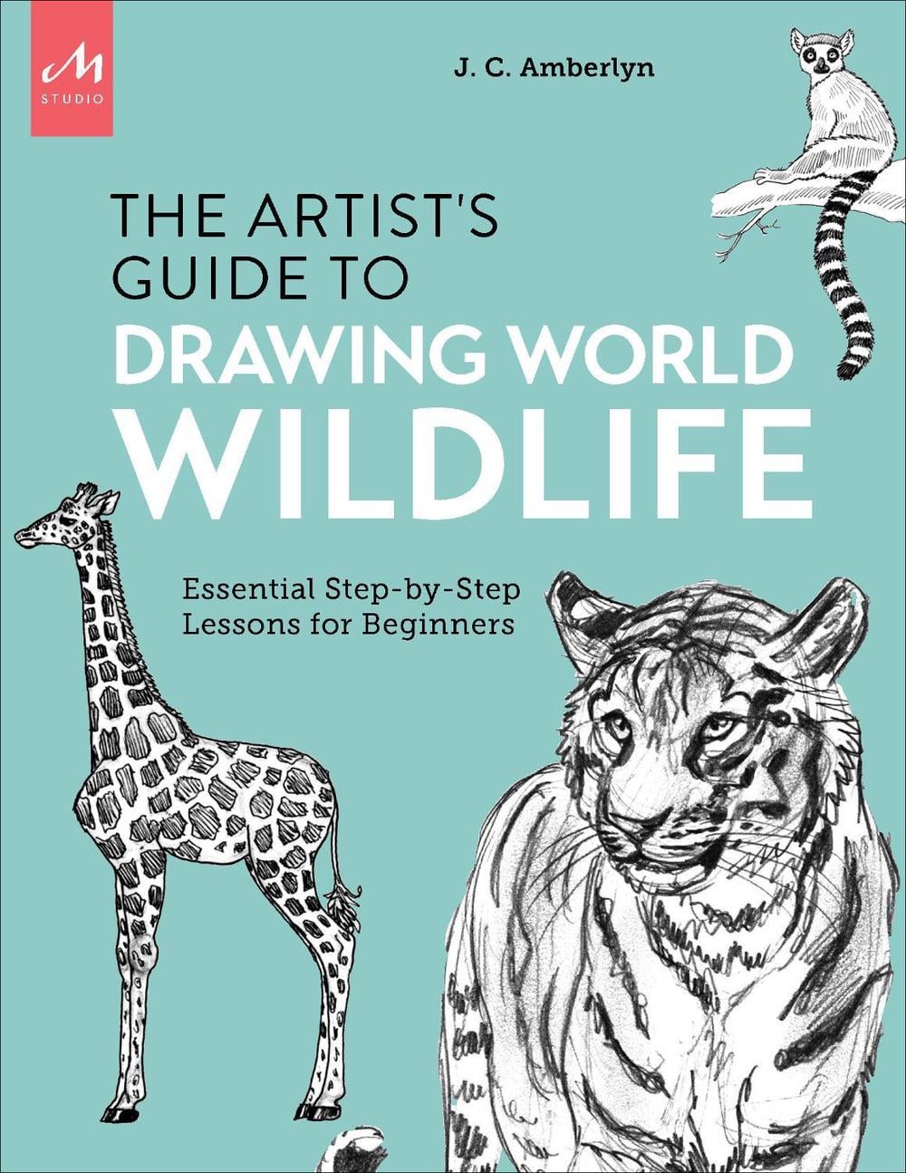 Artist's Guide to Drawing World Wildlife by J.C. Amberlyn - ISBN: 9781580935630