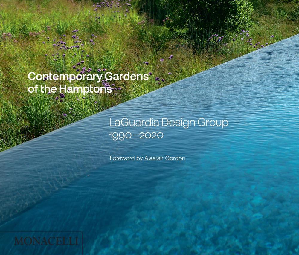 Contemporary Gardens of the Hamptons by Christopher LaGuardia - ISBN: 9781580935654