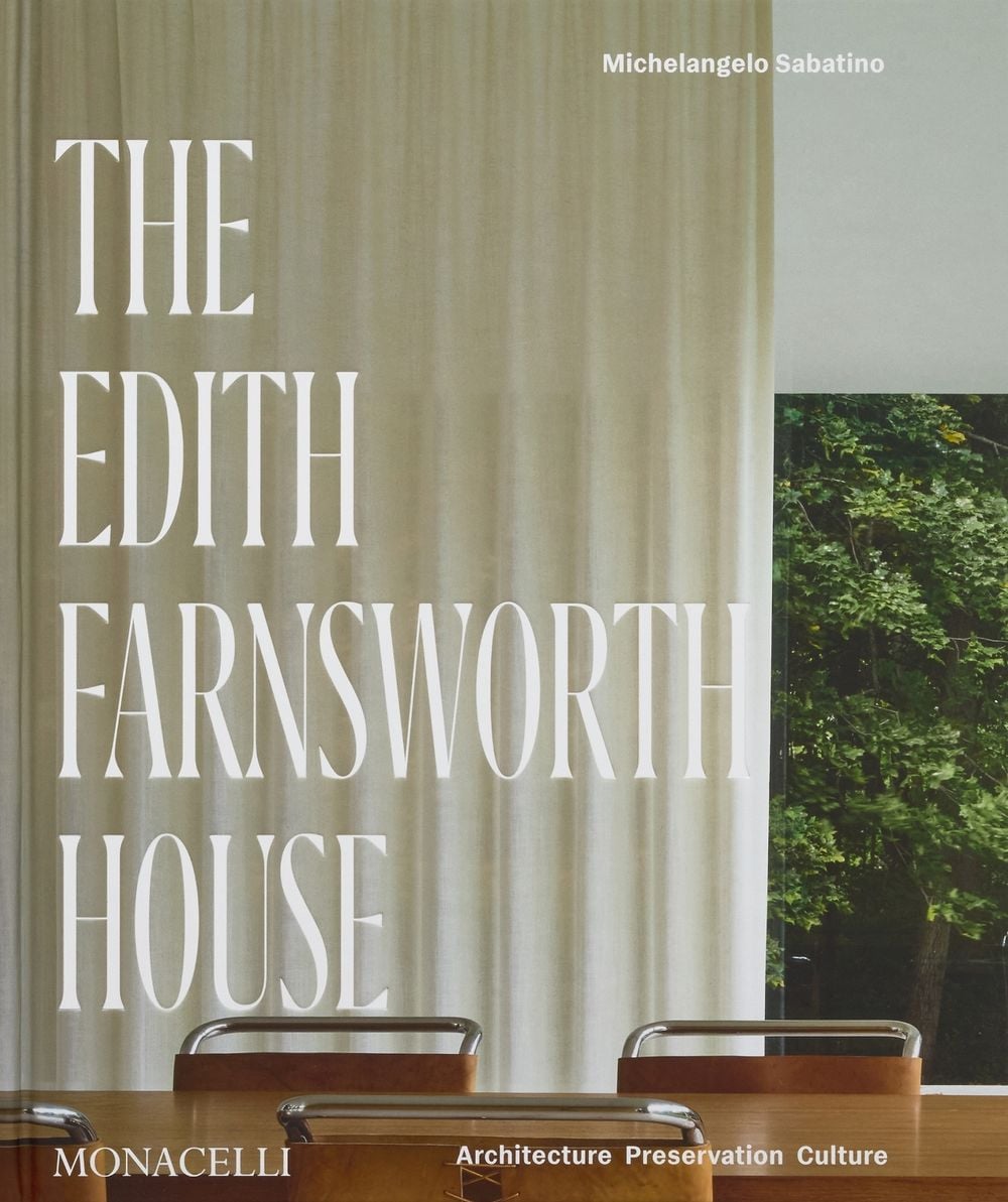 The Edith Farnsworth House by Michelangelo Sabatino - ISBN: 9781580936194
