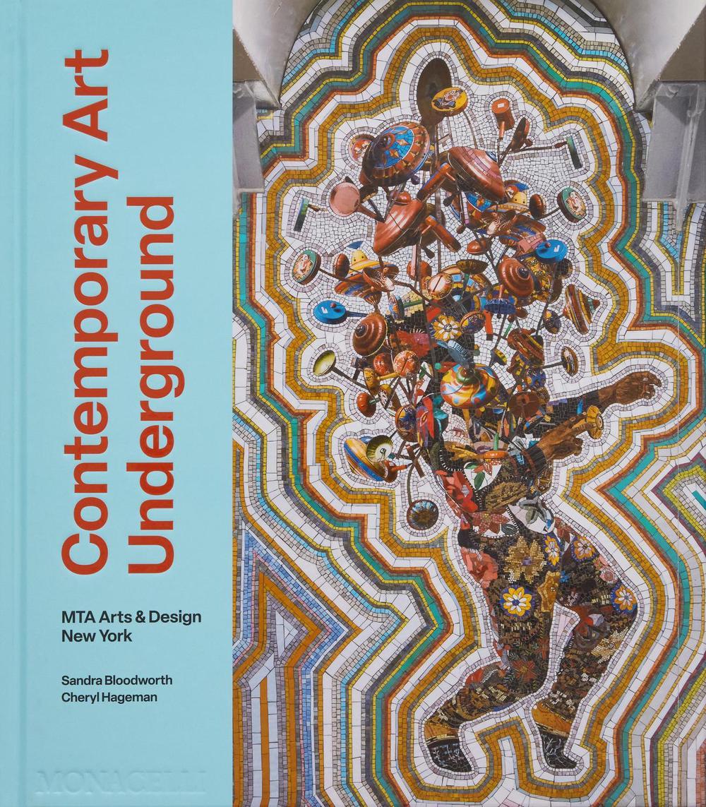 Contemporary Art Underground by Sandra Bloodworth - ISBN: 9781580936422