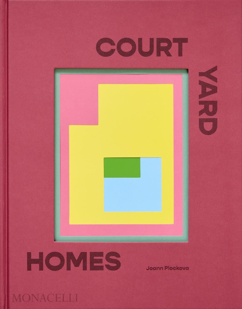 Courtyard Homes by Joann Plockova - ISBN: 9781580937054