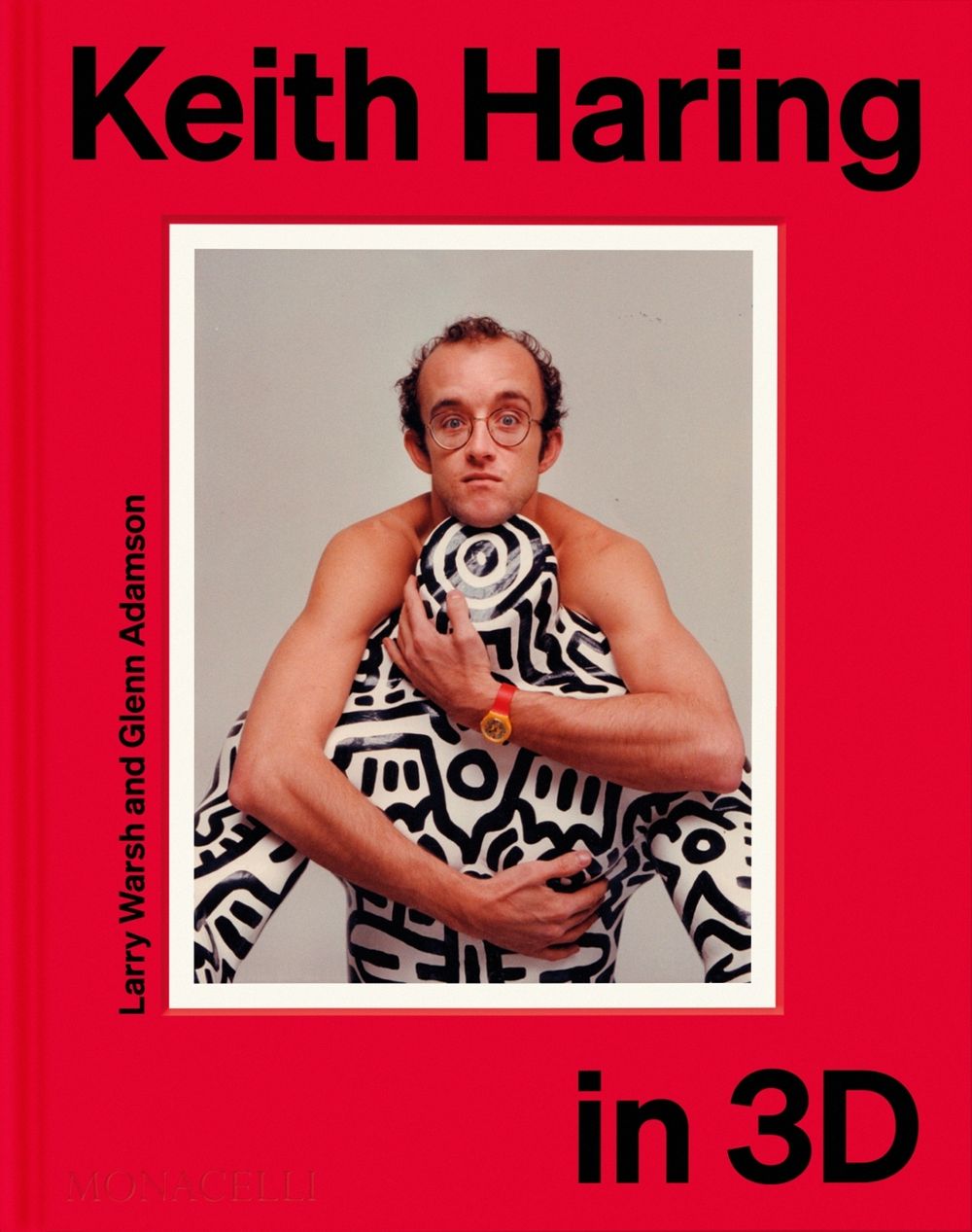 Keith Haring in 3D by Keith Haring - ISBN: 9781580937184