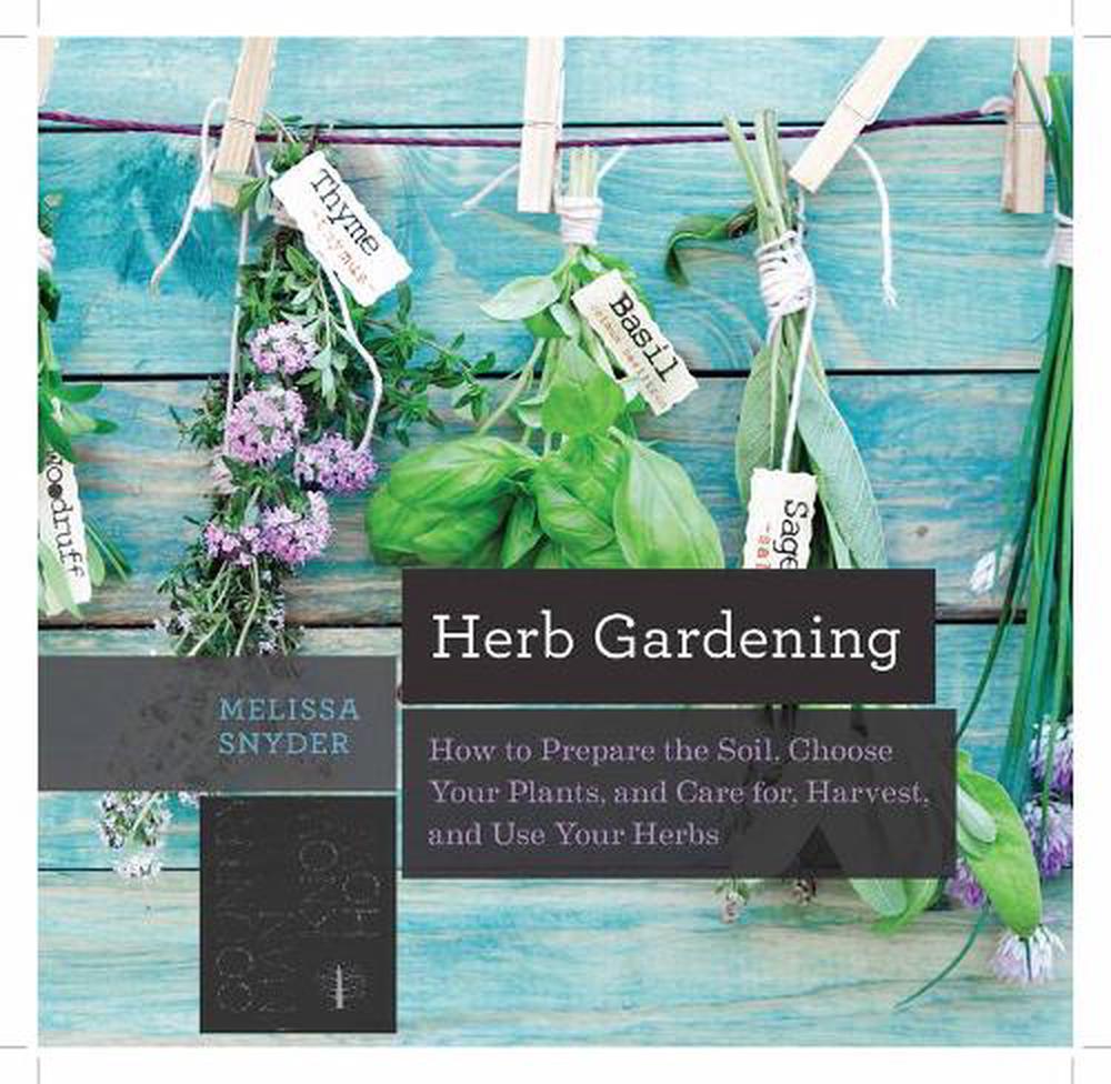 Herb Gardening, 9781581573121