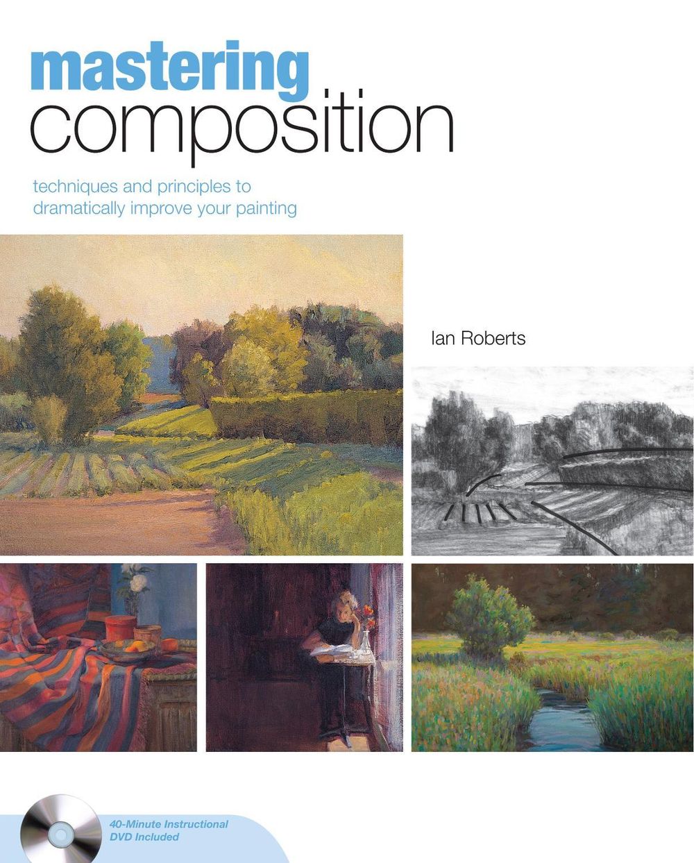 Mastering Composition by Ian Roberts - ISBN: 9781581809244