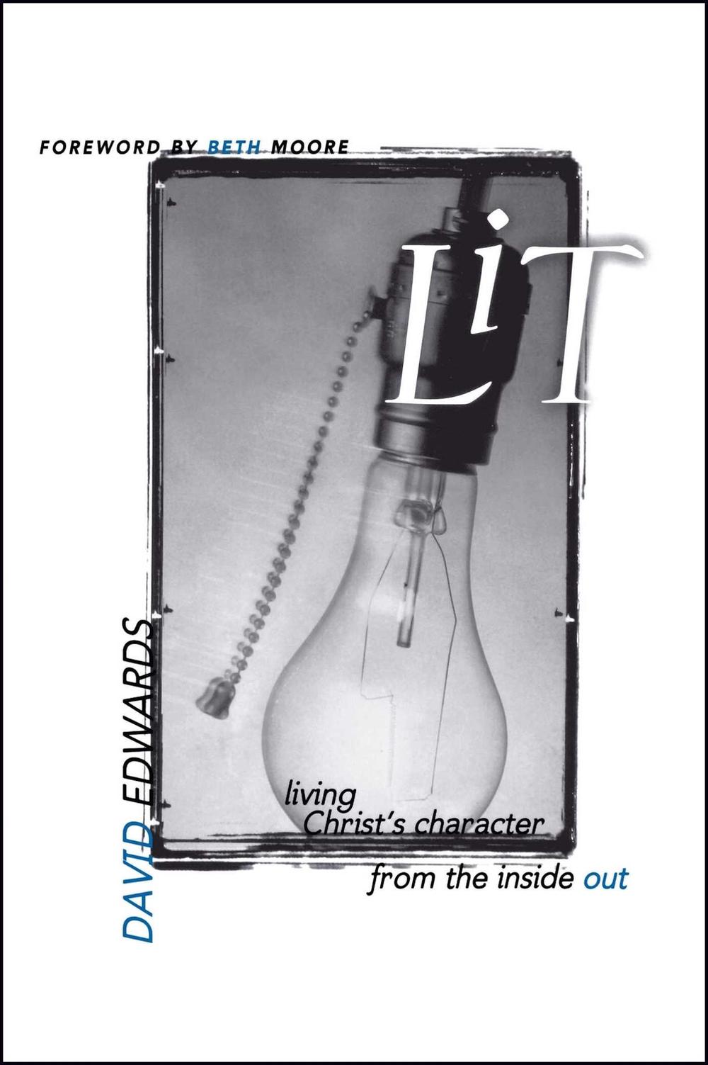 Lit by David Edwards - ISBN: 9781582292229