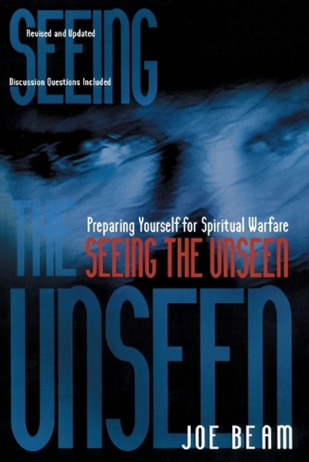 Seeing the Unseen by Joe Beam - ISBN: 9781582292731