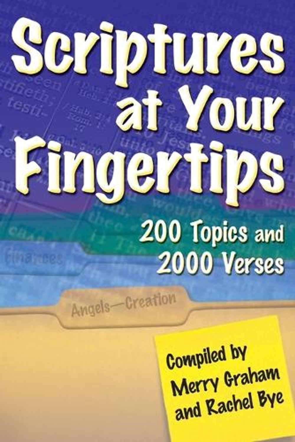 Scriptures at Your Fingertips by Merry Graham - ISBN: 9781582296135