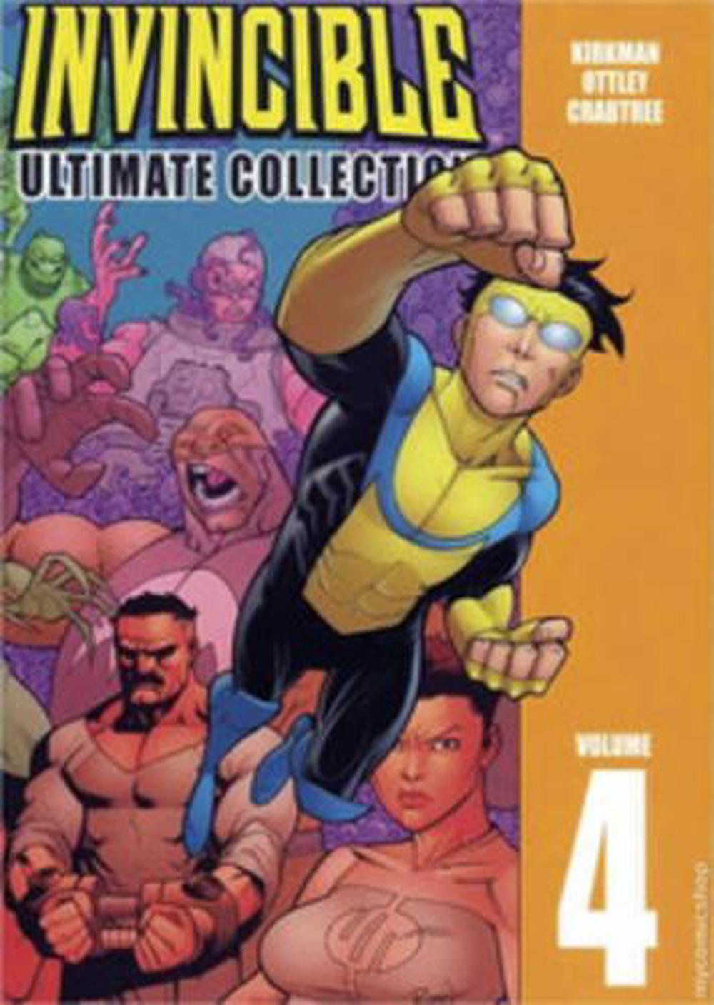 Invincible: The Ultimate Collection Volume 4 by Robert Kirkman ...