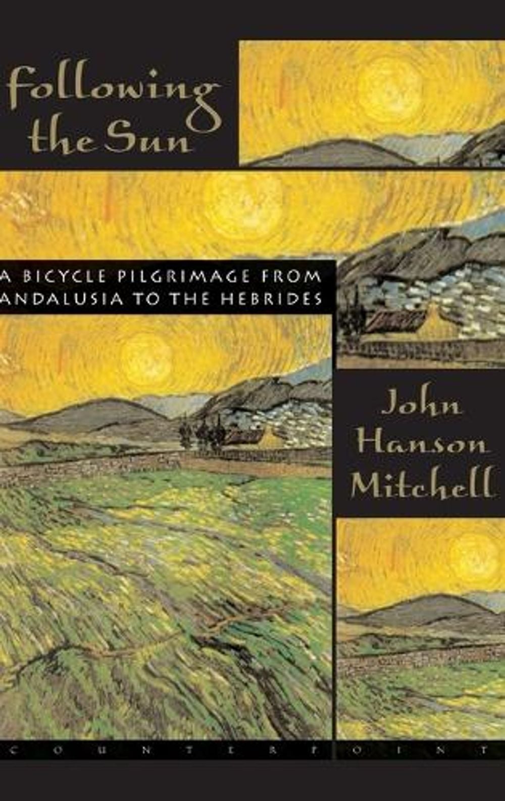Following the Sun by John Hanson Mitchell - ISBN: 9781582431369