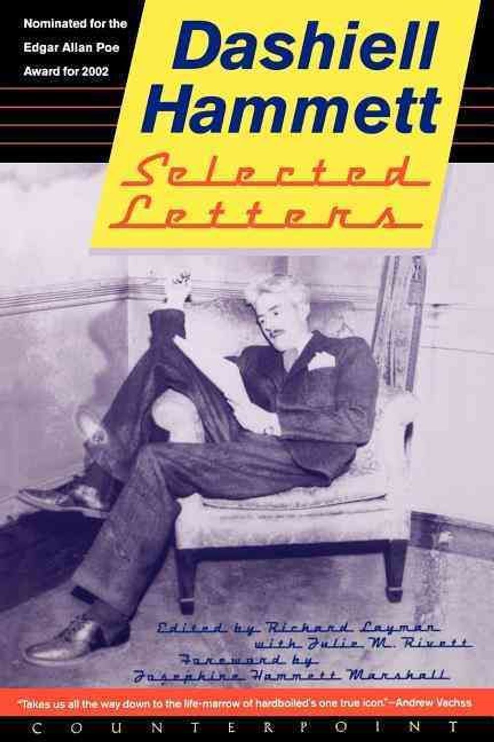 Selected Letters of Dashiell Hammett: 1921-1960 by Dashiell Hammett - ISBN: 9781582432106