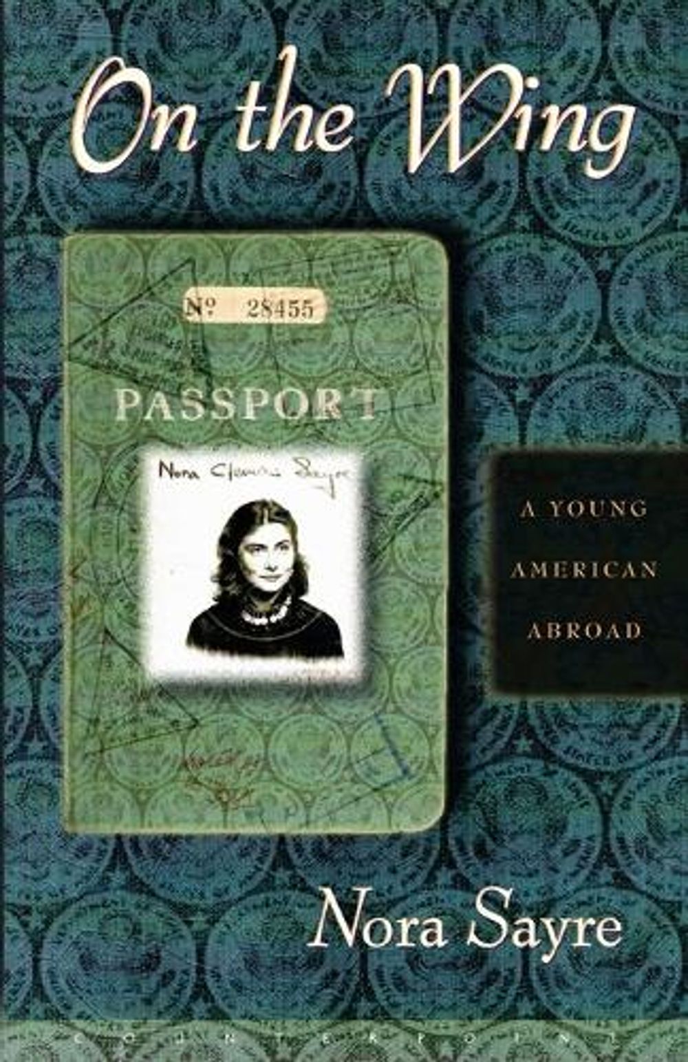 On the Wing by Nora Sayre - ISBN: 9781582432144