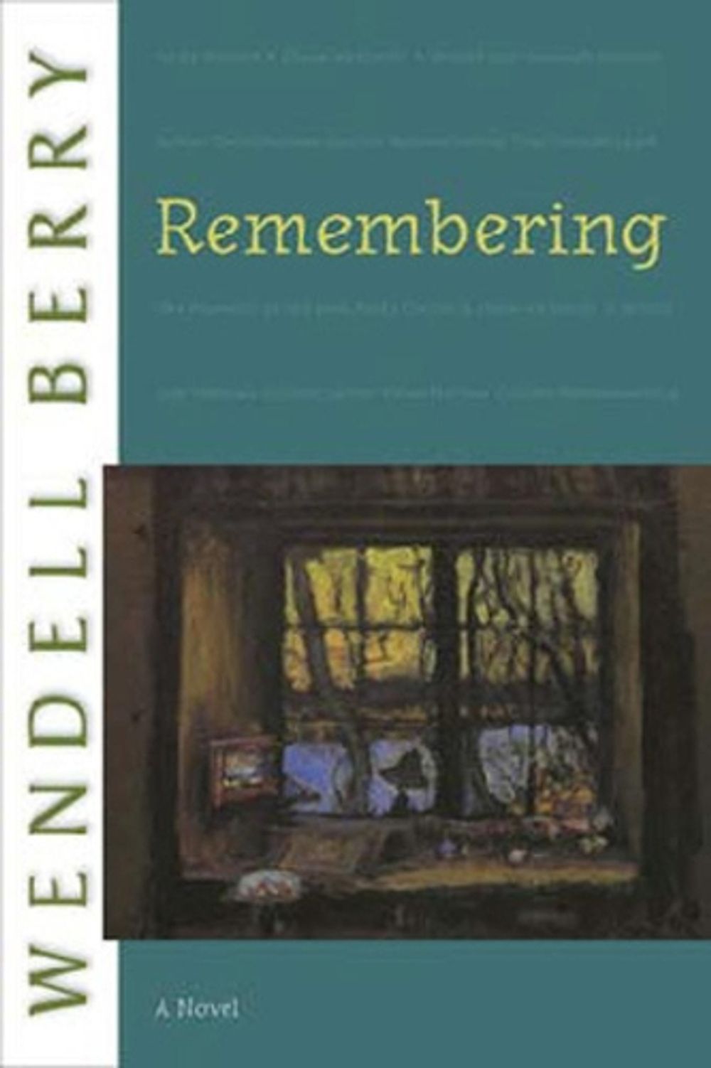 Remembering by Wendell Berry - ISBN: 9781582434155