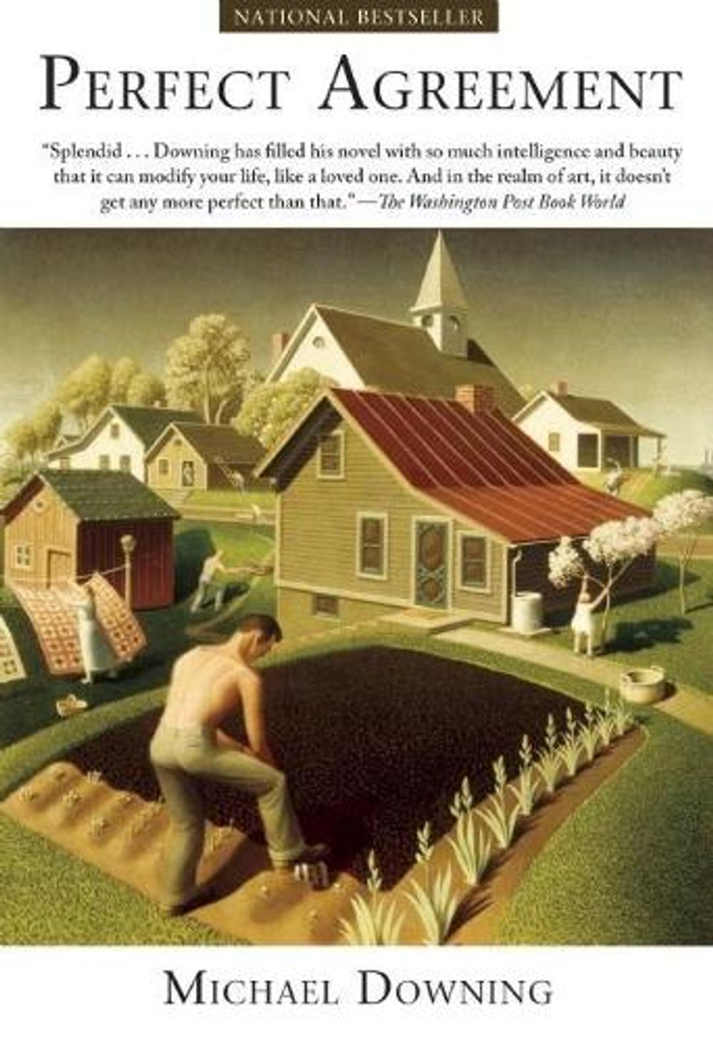Perfect Agreement by Michael Downing - ISBN: 9781582435381