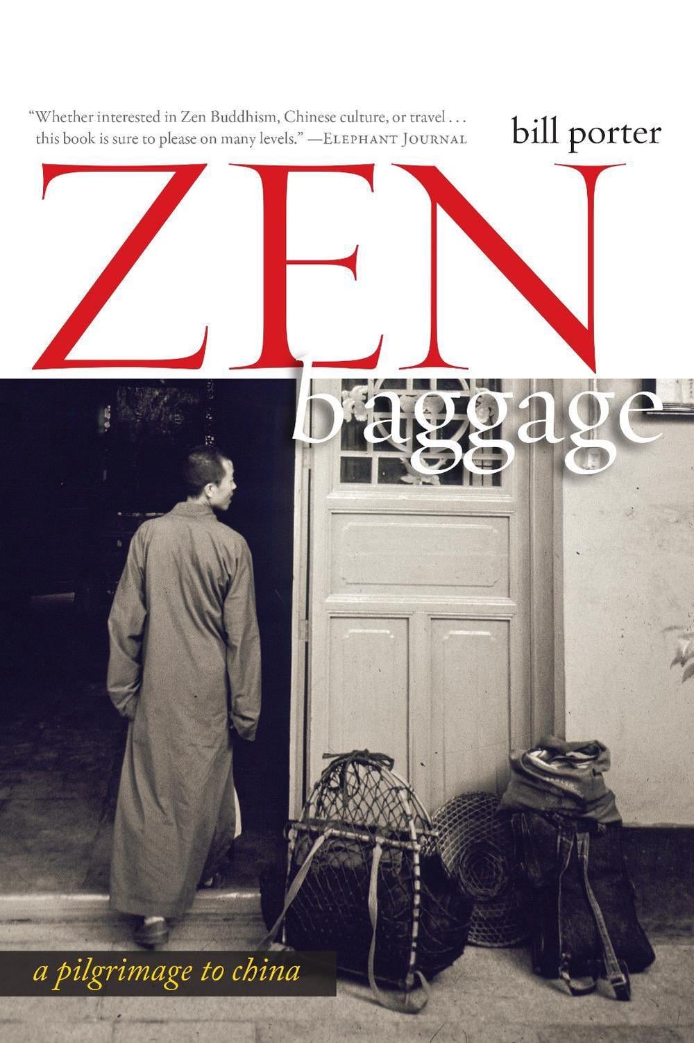 Zen Baggage by Bill Porter - ISBN: 9781582435404
