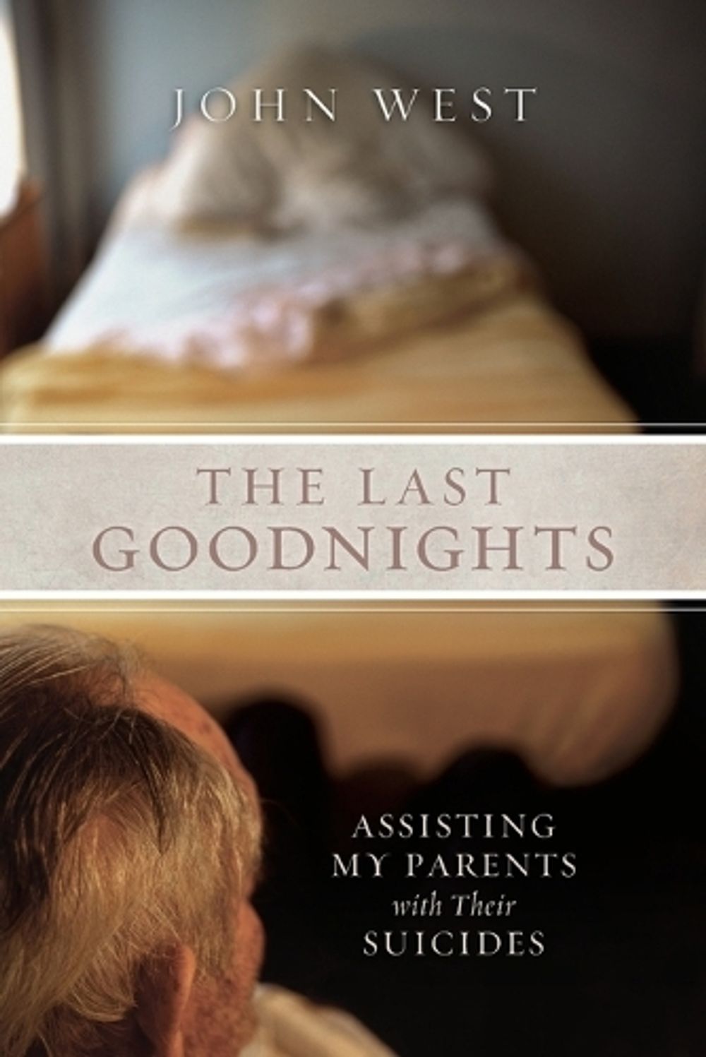 The Last Goodnights by John West - ISBN: 9781582435572