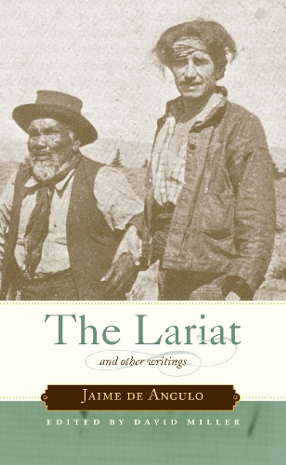 The Lariat by Jaime De Angulo - ISBN: 9781582435961