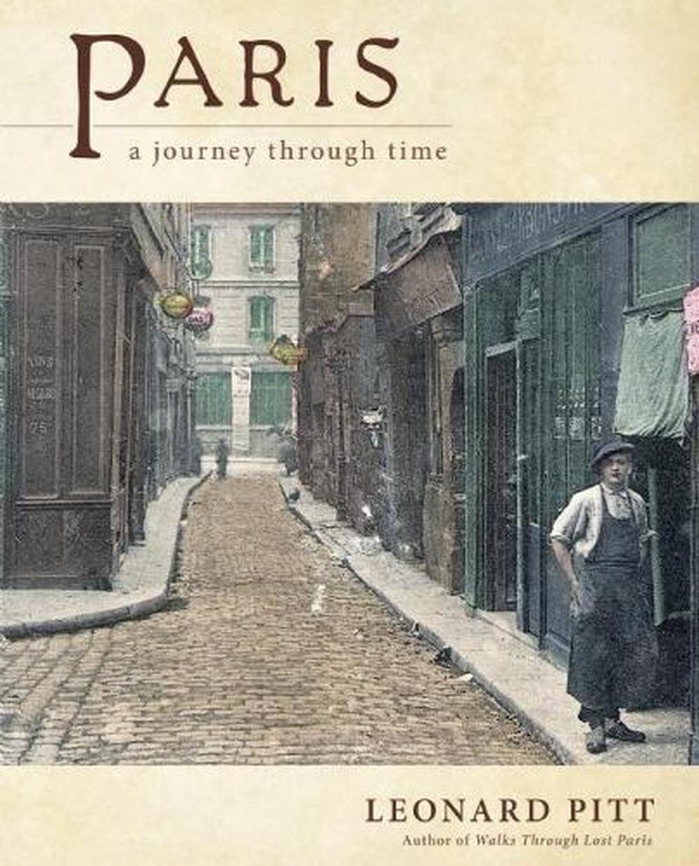 Paris by Leonard Pitt - ISBN: 9781582436227