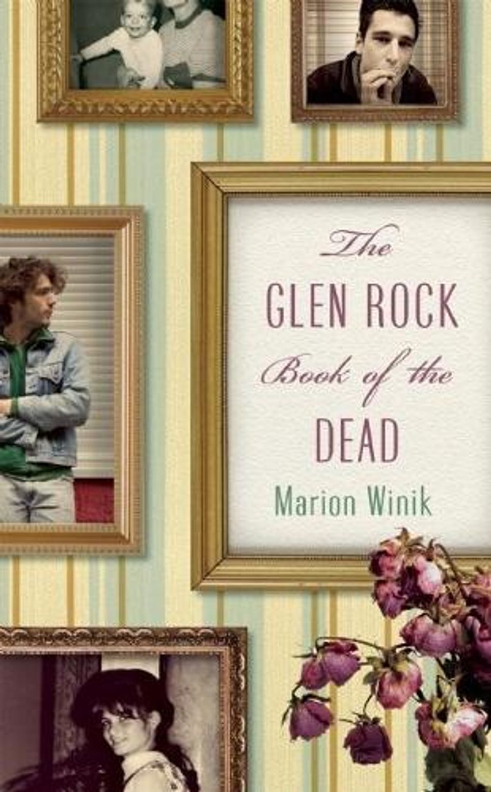 The Glen Rock Book of the Dead by Marion Winik - ISBN: 9781582436340