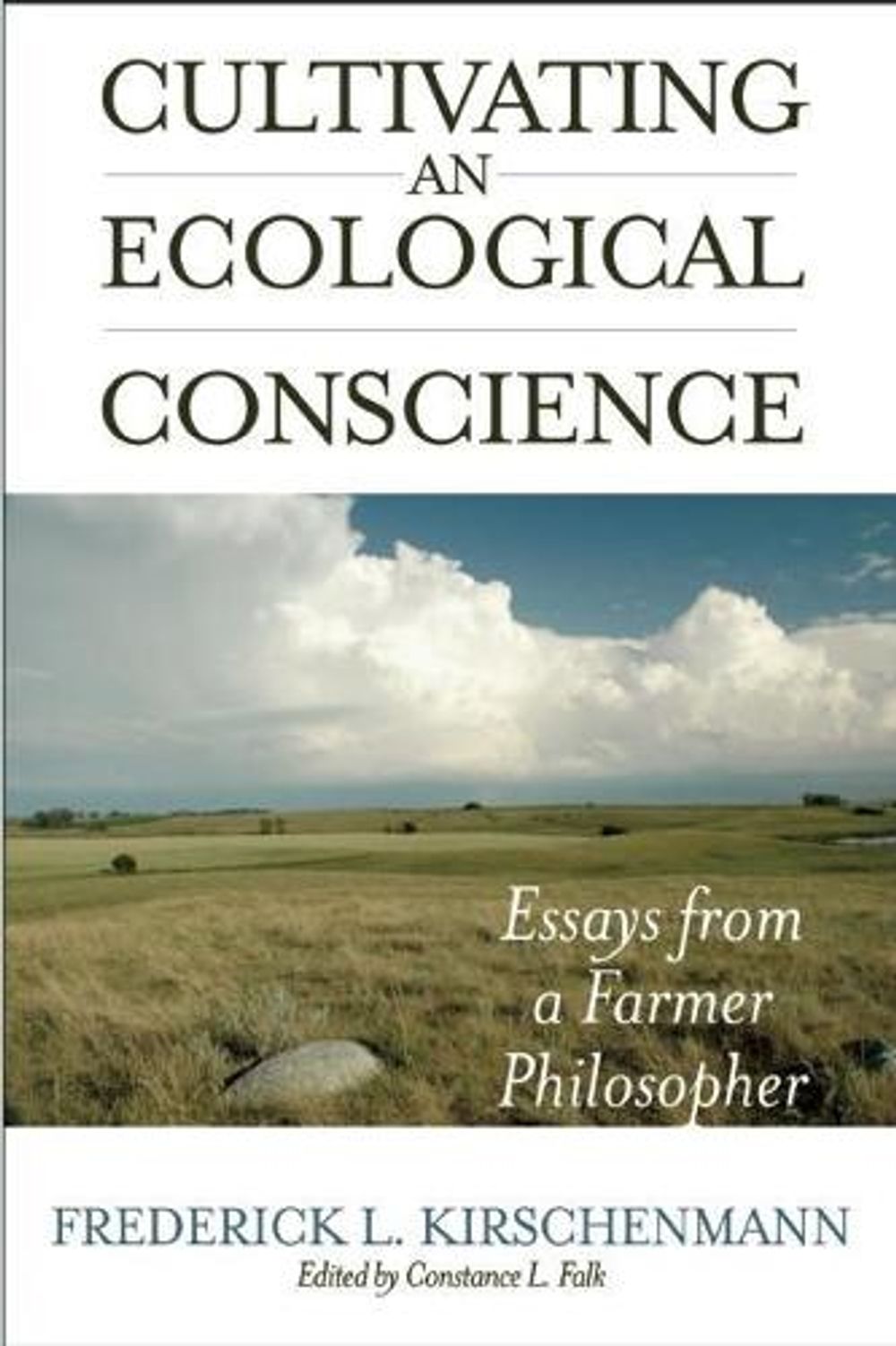 Cultivating an Ecological Conscience by Fred Kirschenmann - ISBN: 9781582437521