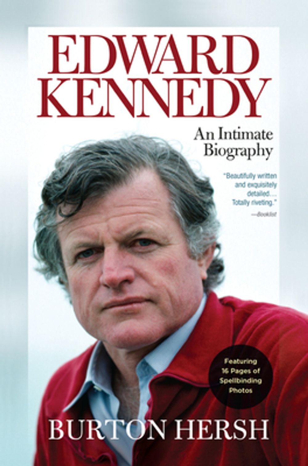 Edward Kennedy by Burton Hersh - ISBN: 9781582437613