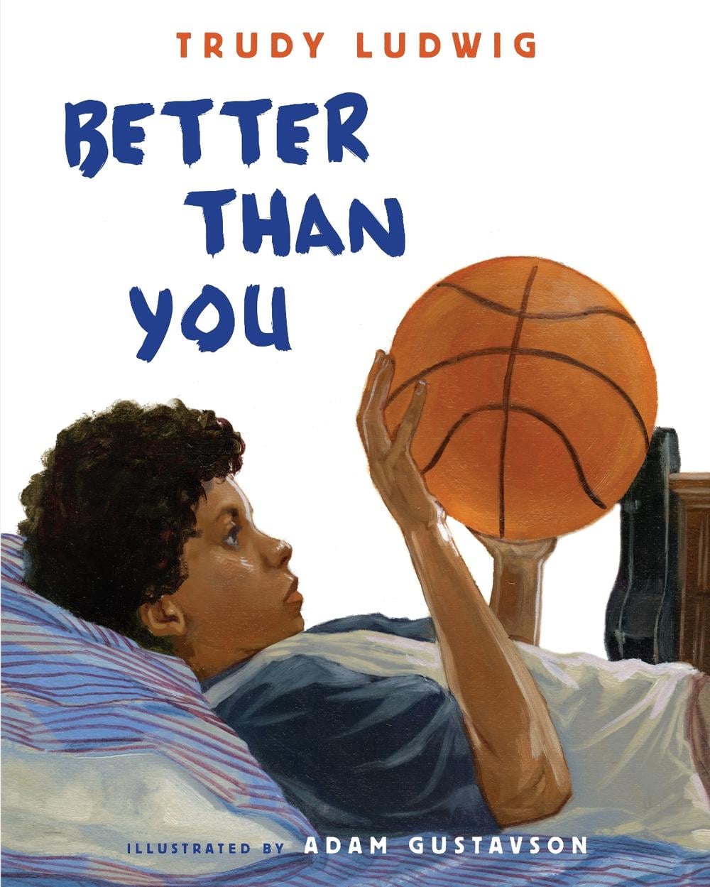 Better Than You by Trudy Ludwig - ISBN: 9781582463803