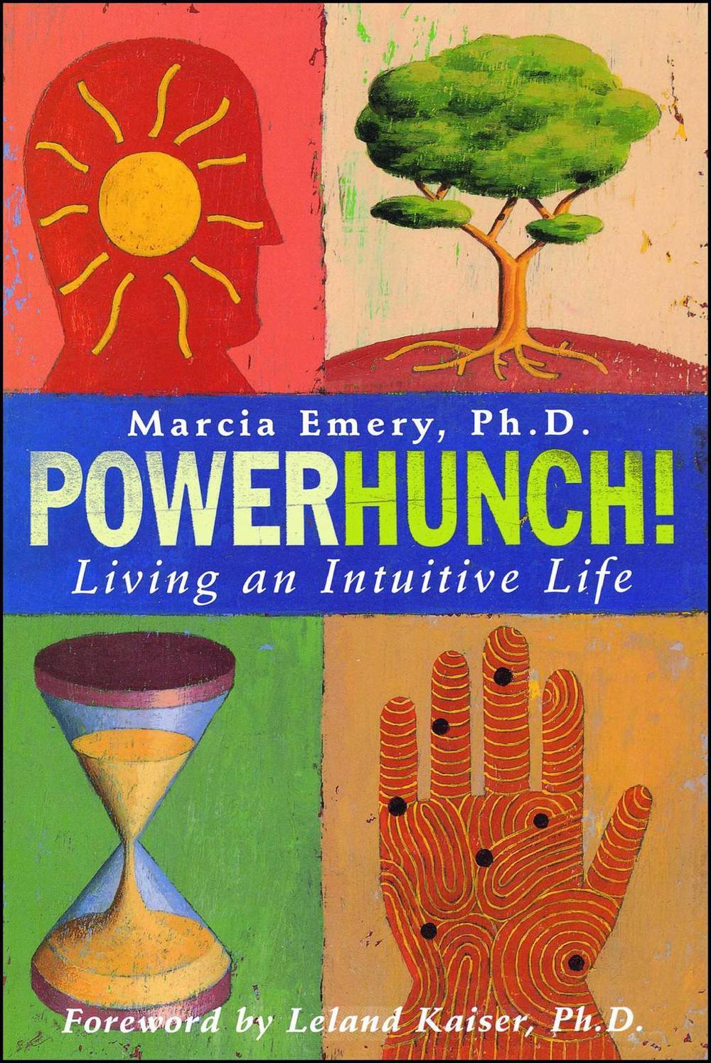 Powerhunch! by Marcia Emery - ISBN: 9781582700656