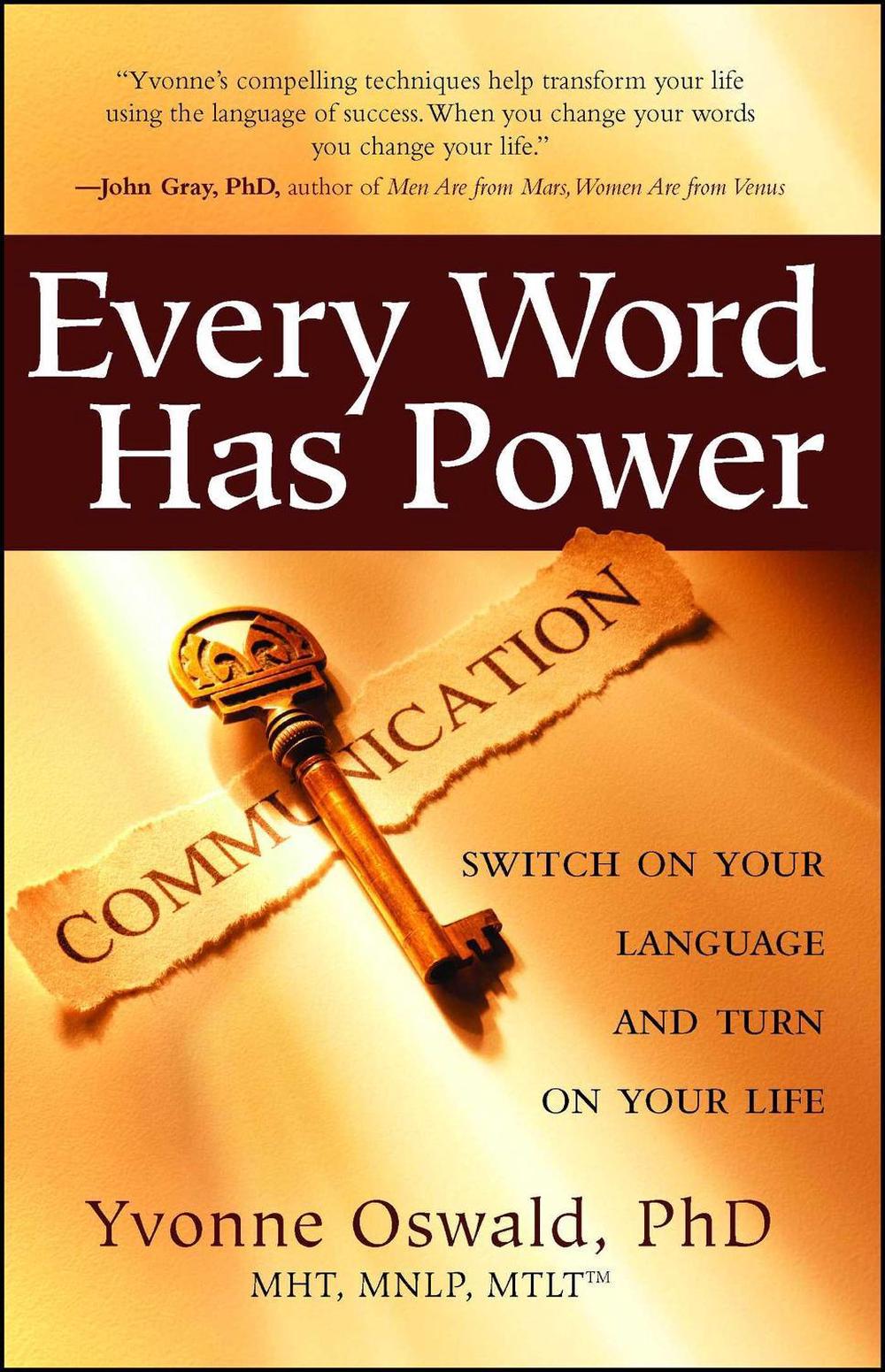 Every Word Has Power by Yvonne Oswald - ISBN: 9781582701813