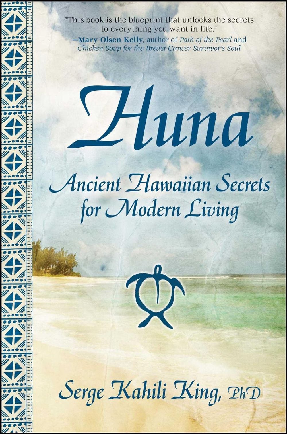 Huna by Serge Kahili King - ISBN: 9781582702018