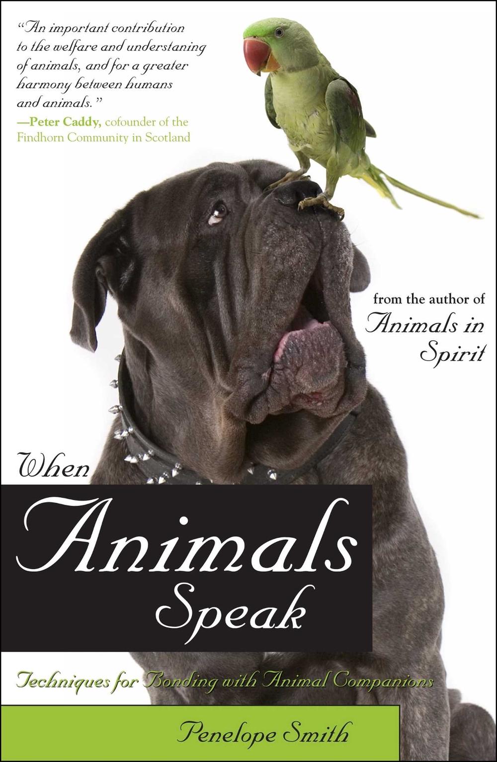 When Animals Speak by Penelope Smith - ISBN: 9781582702353