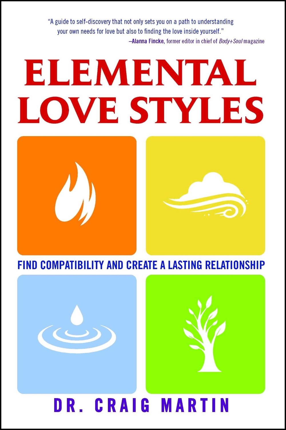 Elemental Love Styles by Dr. Craig Martin - ISBN: 9781582702568
