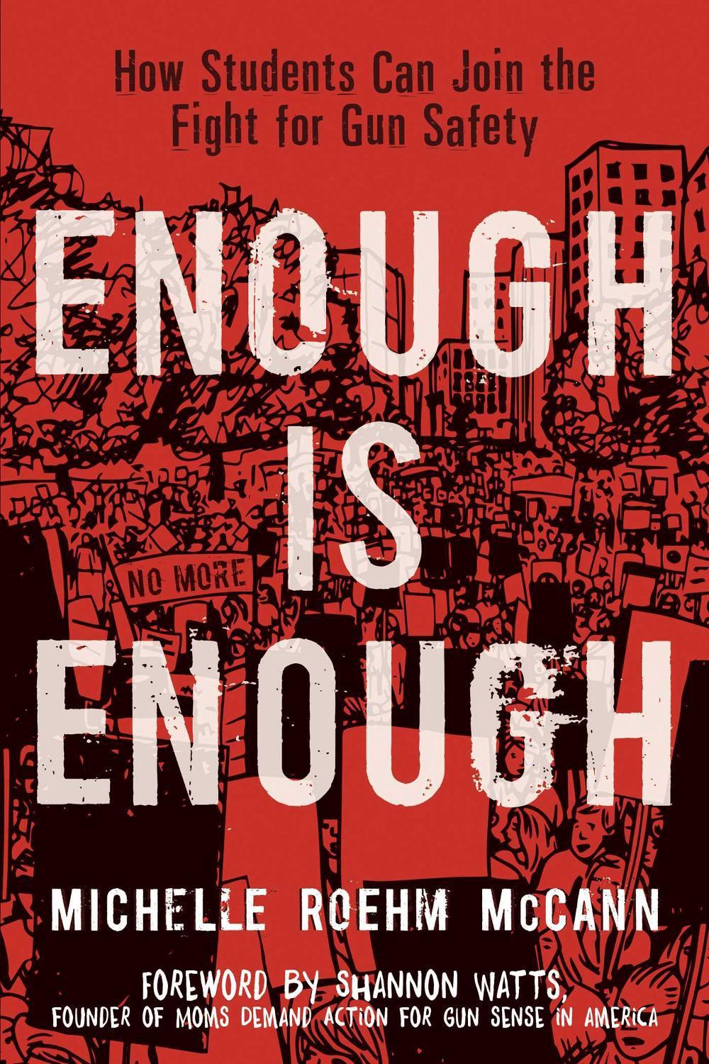 Enough Is Enough by Michelle Roehm McCann - ISBN: 9781582707013