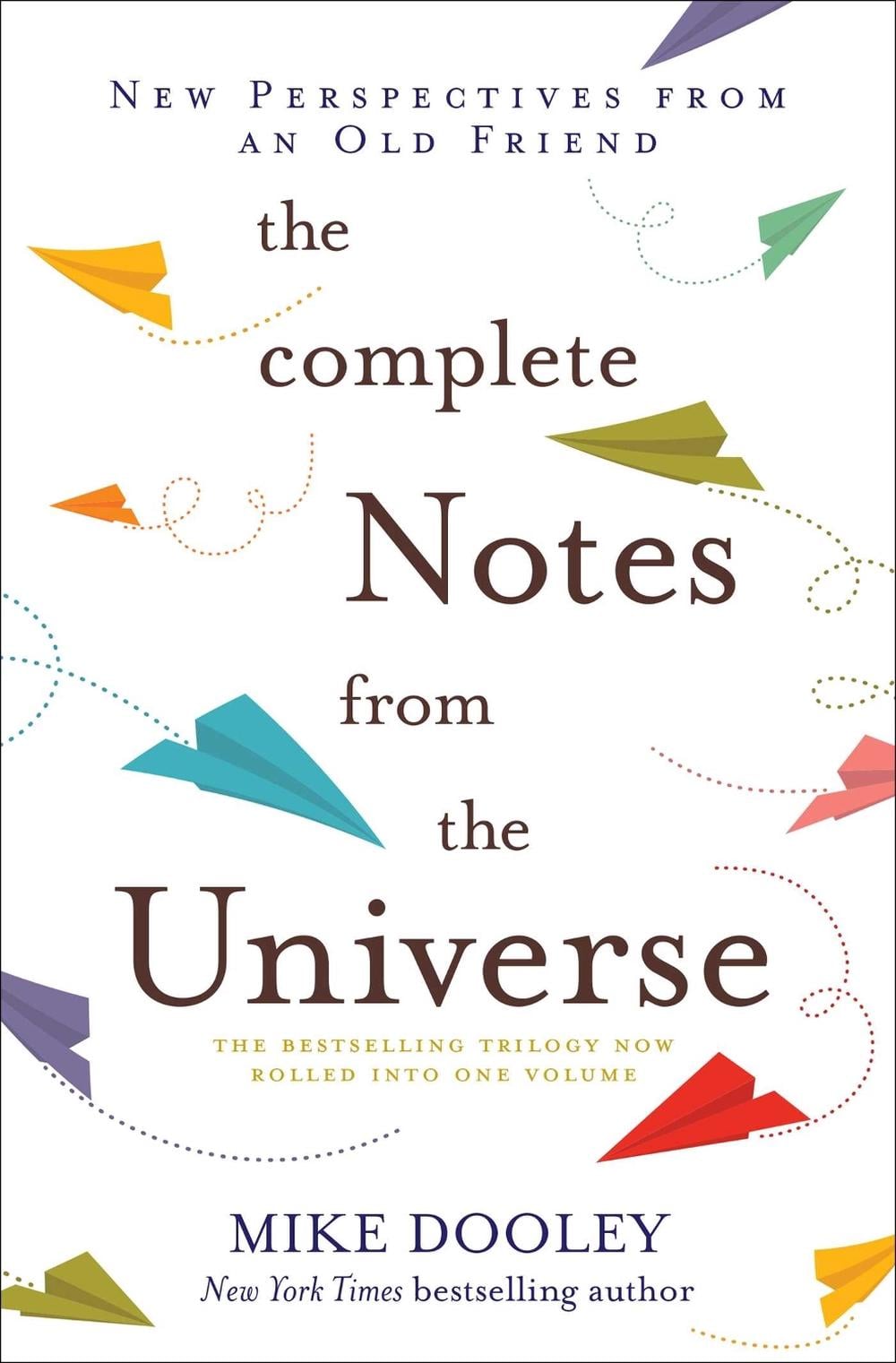 The Complete Notes From the Universe by Mike Dooley - ISBN: 9781582707297
