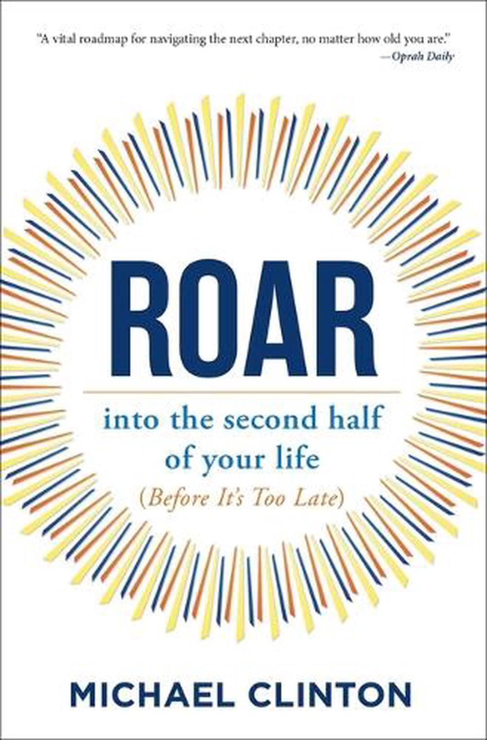 Roar by Michael Clinton, Paperback, 9781582708140 Buy online at