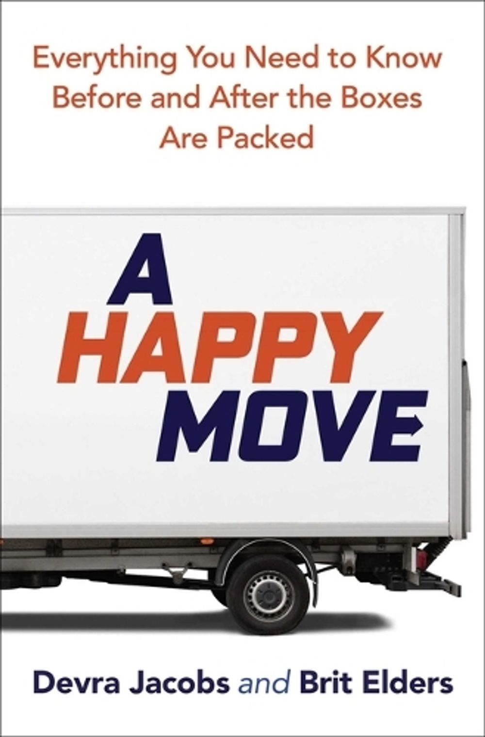 A Happy Move by Devra Jacobs - ISBN: 9781582709048