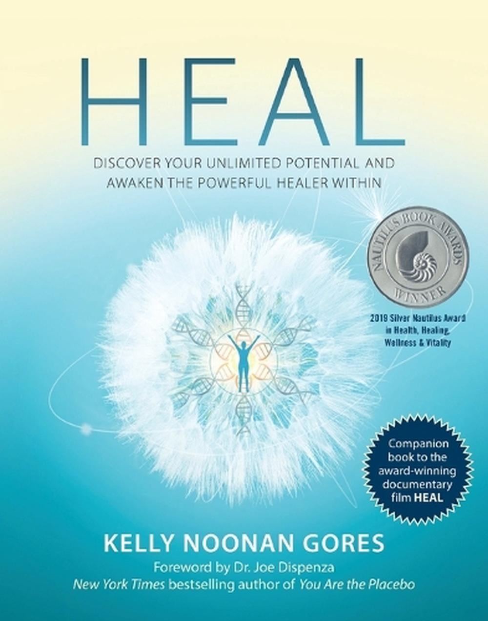 Heal by Kelly Noonan Gores - ISBN: 9781582709222