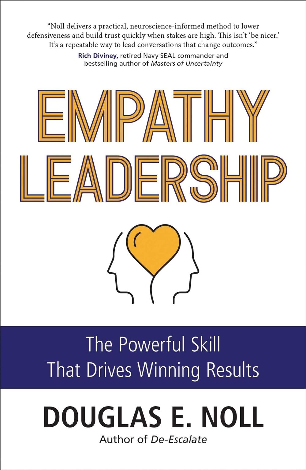 Empathy Leadership by Douglas E. Noll - ISBN: 9781582709666