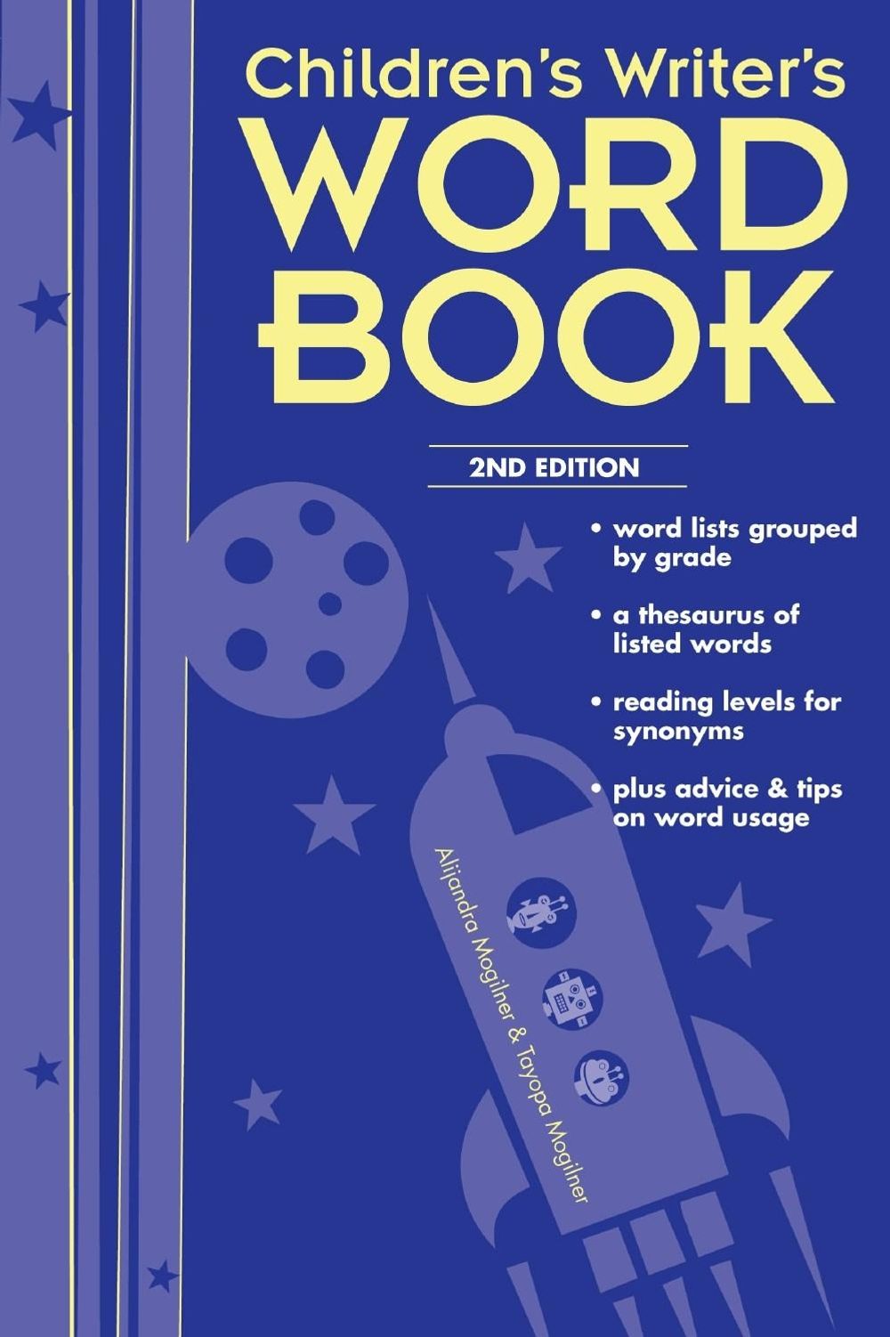 Children's Writer's Word Book by Alijandra Mogilner - ISBN: 9781582974132