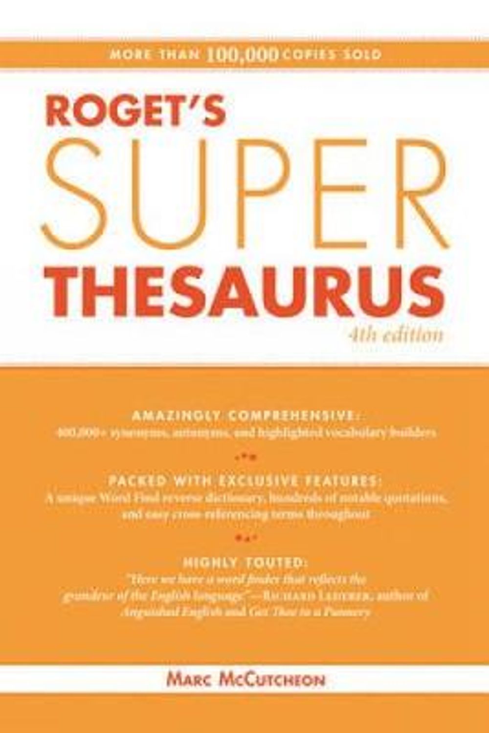 Roget's Super Thesaurus by Marc McCutcheon - ISBN: 9781582979991